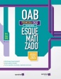 Esquematizado - OAB Primeira Fase - 2ª edição - Lenza,Pedro